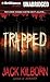 Trapped (Afraid, #2)