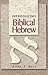 Introducing Biblical Hebrew