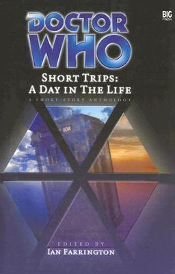 Doctor Who Short Trips: A Day in the Life (Hardcover)