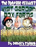 The Bugville Critters Visit Garden Box Farms