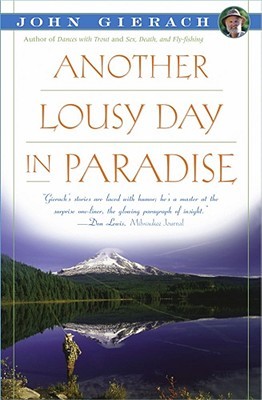 Another Lousy Day in Paradise (Paperback)