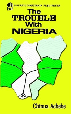 The Trouble with Nigeria (Paperback)