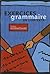 Exercices De Grammaire En Contexte: Niveau Intermédiaire