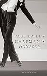 Chapman's Odyssey by Paul Bailey