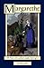 Margarethe: A Tale of Luther and Zwingli
