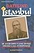 Dateline: Istanbul: Dr. Jacob Griffel's Lone Odyssey Through a Sea of Indifference (ArtScroll History)