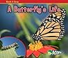 A Butterfly's Life