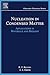Nucleation in Condensed Matter: Applications in Materials and Biology (Volume 15) (Pergamon Materials Series, Volume 15)