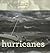Hurricanes (Our Wonderful Weather)