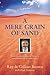Mere Grain of Sand by Gillian Brown