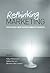 Rethinking Marketing: Developing a New Understanding of Markets