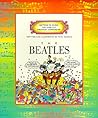 The Beatles (Getting to Know the World's Greatest Composers)