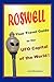 Roswell, Your Travel Guide to the UFO Capital of the World!
