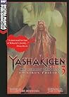Yashakiden: The Demon Princess Volume 3 (Novel) (YASHAKIDEN DEMON PRINCESS NOVEL)