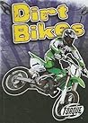 Dirt Bikes (Torque Books: Cool Rides)