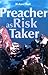 Preacher as Risk Taker
