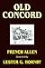 Old Concord by Allen French