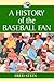 A History of the Baseball Fan