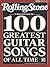 Rolling Stone Selections from the 100 Greatest Guitar Songs of All Time: Authentic Guitar TAB