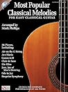 Most Popular Classical Melodies for Easy Classical Guitar Book/Online Audio
