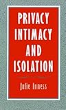 Privacy, Intimacy...