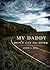 My Daddy Don't Cry No More
