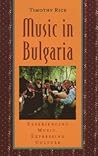 Music in Bulgaria by Timothy Rice