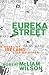 Eureka Street by Robert McLiam Wilson