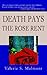 Death Pays the Rose Rent (A Tori Miracle Pennsylvania Dutch Mystery #1)