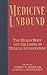 Medicine Unbound by Robert A. Blank