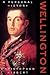 Wellington: A Personal History