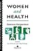 Women And Health: Feminist Perspectives (Feminist Perspectives on the Past and Present)