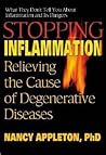Stopping Inflammation: Relieving the Cause of Degenerative Diseases