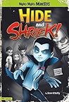 Hide and Shriek! (Mighty Mighty Monsters)