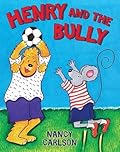 Henry and the Bully