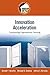 Innovation Acceleration: Tr...