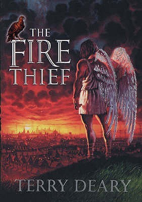 The Fire Thief Fire Thief Trilogy 1 By Terry Deary