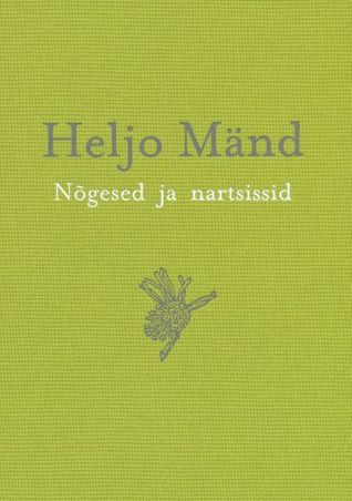 Nõgesed ja nartsissid