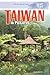 Taiwan in Pictures (Visual Geography Series)