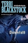Downfall by Terri Blackstock