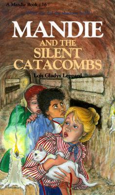 Mandie and the Silent Catacombs (Mandie, #16)
