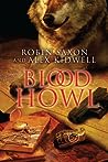 Blood Howl by Robin Saxon