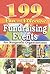 199 Fun and Effective Fundraising Events for Nonprofit Organizations