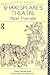 Shakespeare's Theatre (Theatre Production Studies)