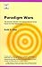 Paradigm Wars: The Southern Baptist International Mission Board Faces the Third Millennium (Regnum Studies in Mission)