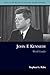 John F. Kennedy by Stephen G. Rabe