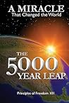 The 5000 Year Leap by W. Cleon Skousen
