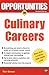 Opportunities in Culinary Careers