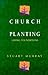 Church Planting by Stuart Murray