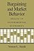 Bargaining and Market Behavior: Essays in Experimental Economics